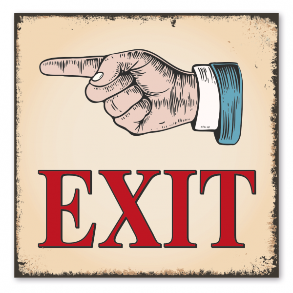 Retroschild / Vintage-Schild Exit - mit Hand - links- oder rechtsweisend