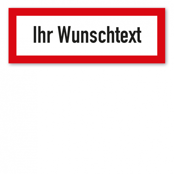 Brandschutzschild - individueller Text