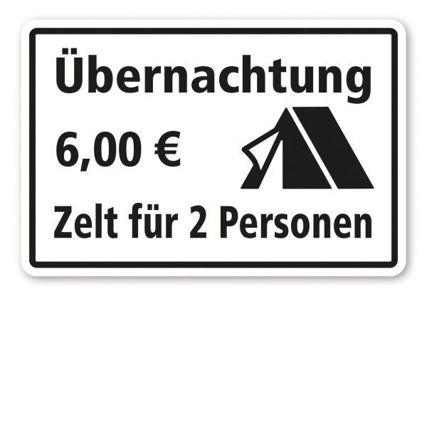Schild für Campingplätze – Übernachtungsgebühr für Zelt mit 2 Personen (individuelle Angabe)