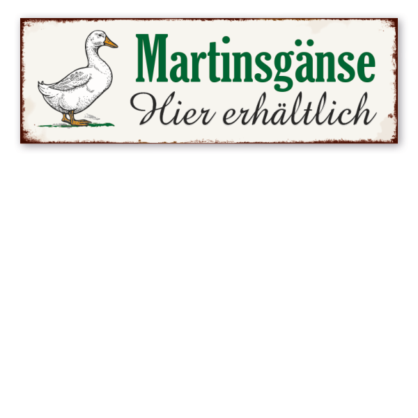 Retro Schild Martinsgänse - Hier erhältlich