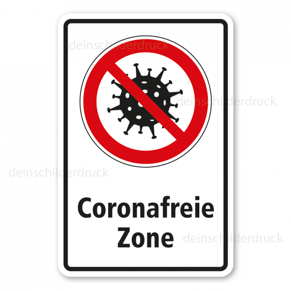 Verbotsschild Coronafreie Zone - Kombi