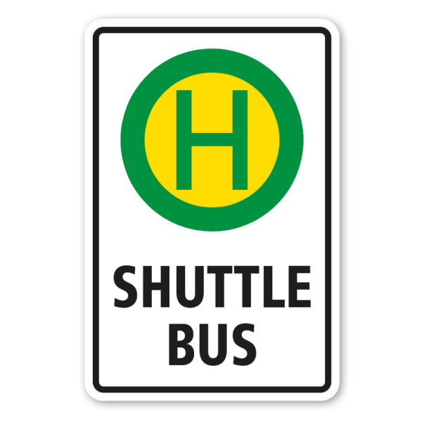Verkehrsschild Shuttle Bus