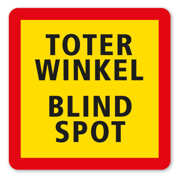 KFZ-Kennzeichnung Toter Winkel - Blind Spot - Für mehr Sicherheit im Straßenverkehr