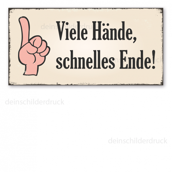 Retro Schild Viele Hände, schnelles Ende