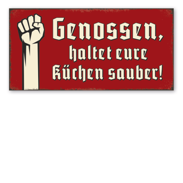 Retro Schild Genossen, haltet eure Küchen sauber