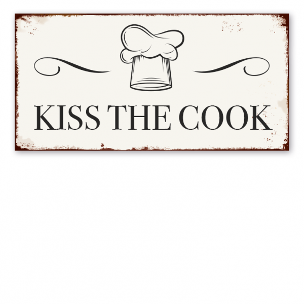 Retro Schild Kiss the cook