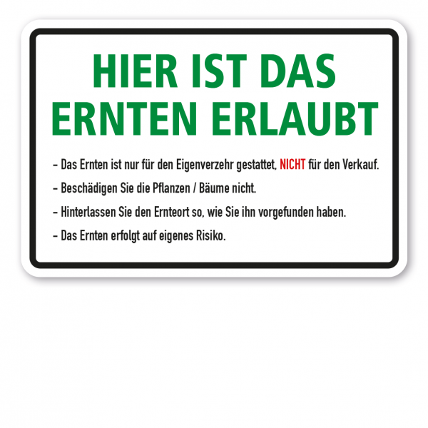 Ernteschild Hier ist das Ernten erlaubt - mit Verhaltensregeln – Textschild