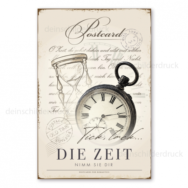 Retro Schild im Stil einer nostalgischen Postkarte - Die Zeit - Nimm sie dir - auch mit Ihrem Wunschtext