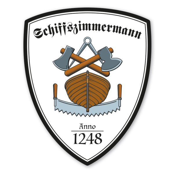 Zunftwappen Schiffszimmermann mit Zunftnamen, Gründungsjahr oder Ihrem Wunschtext - Maibaumschild - Wappen W