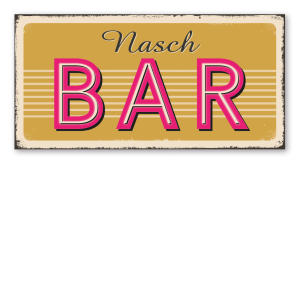Retroschild / Vintage-Diner-Schild Naschbar