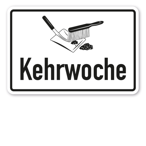 Schild Kehrwoche - mit Kehrblech und Handbesen