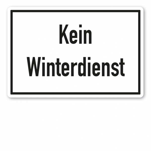 Textschild Kein Winterdienst