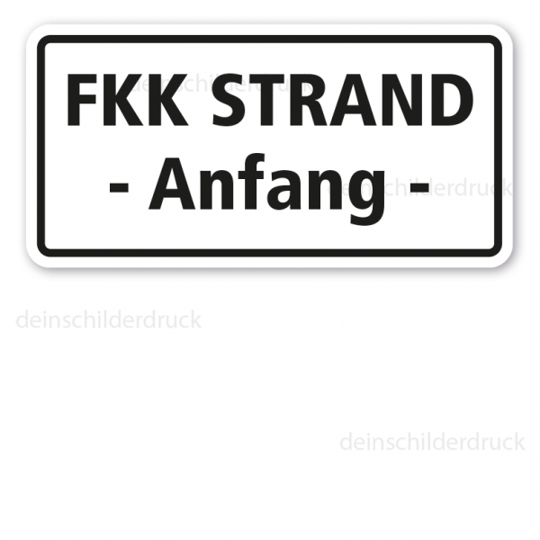 Hinweisschild FKK Strand - Anfang