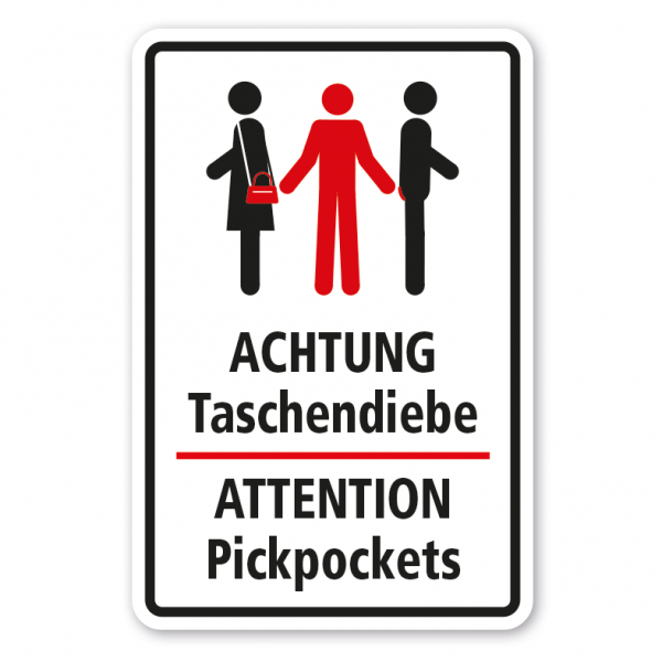 Warnschild Achtung Taschendiebe - Attention Pickpockets