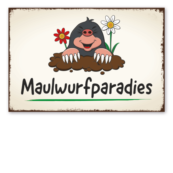 Retroschild Maulwurfparadies