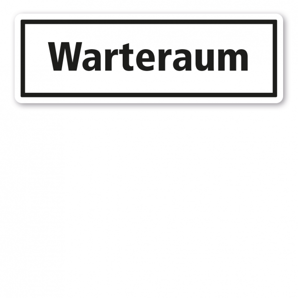 Textschild Warteraum