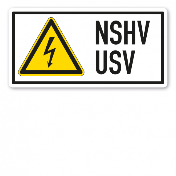 Warnschild NSHV-USV