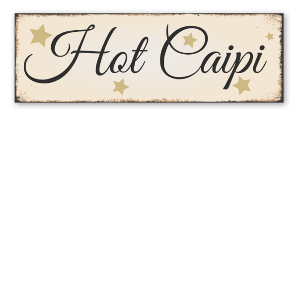Schild für Weihnachtsmärkte Hot-Caipi in Retro-Ausführung