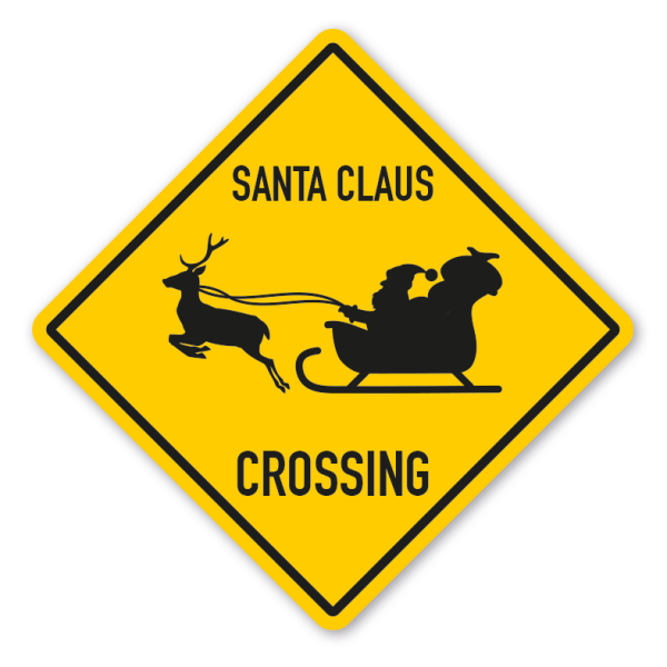 Warnschild Santa Claus crossing - mit und ohne Text