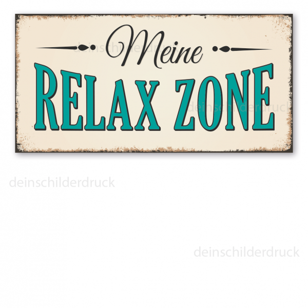 Retro Schild Meine Relax Zone