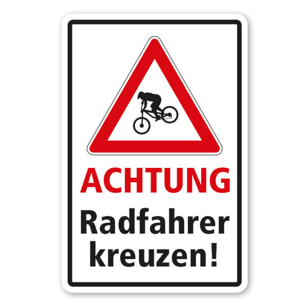 Verkehrsschild Achtung Radfahrer kreuzen