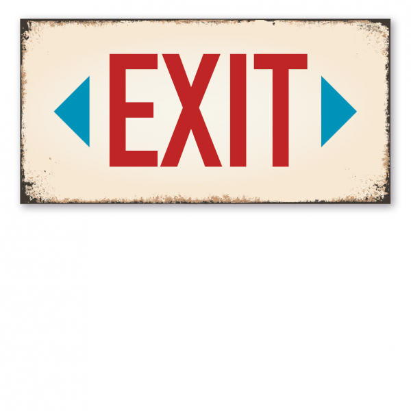 Retroschild / Vintage-Schild Exit – mit zwei blauen Pfeilen