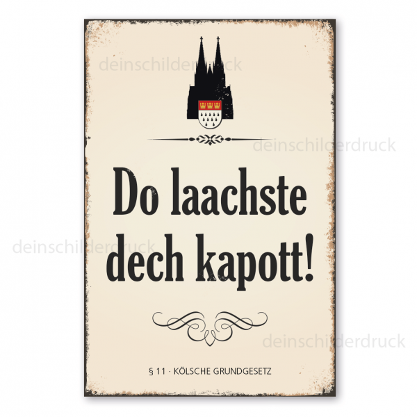 Retroschild Kölsche Grundgesetz - § 11 - Do laachste dech kapott