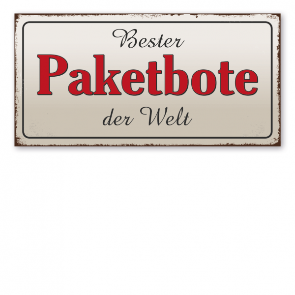 Retroschild / Vintage-Textschild Bester Paketbote der Welt