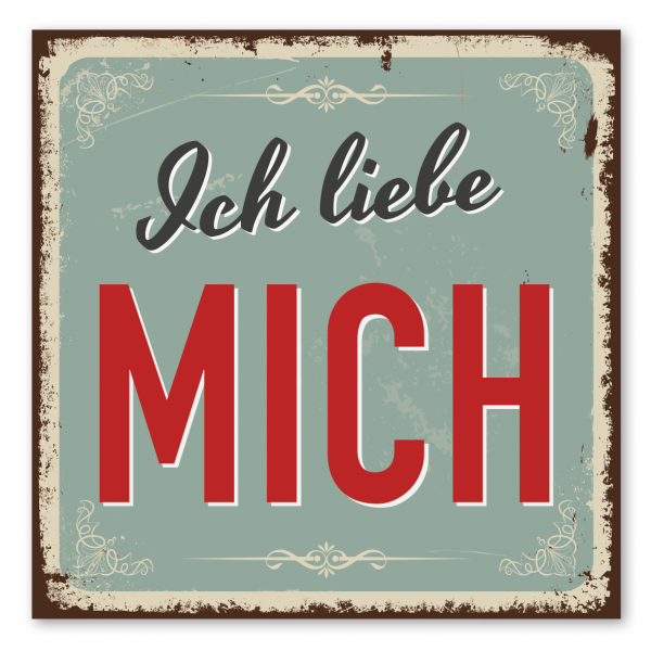 Retroschild / Vintage-Schild Ich liebe mich