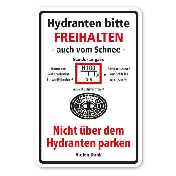 Hinweisschild Hydranten bitte freihalten - auch vom Schnee - Nicht über dem Hydranten parken