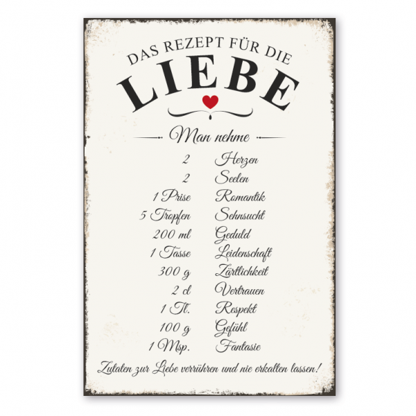 Retro Schild Das Rezept für die Liebe