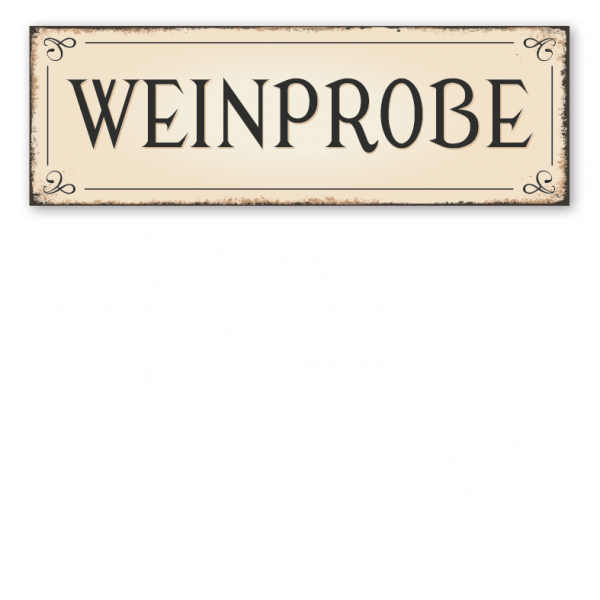 Schild Weinprobe in Retro-Ausführung - mit Rahmen