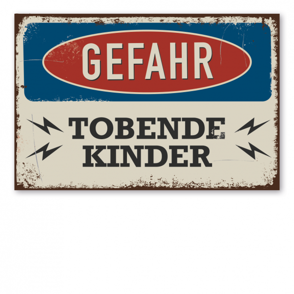 Retroschild / Vintage-Warnschild Gefahr - tobende Kinder