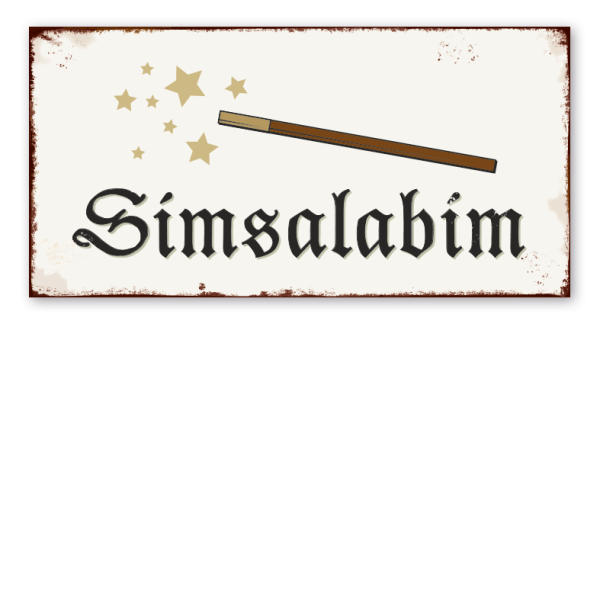 Retro Schild Simsalabim - mit Zauberstab