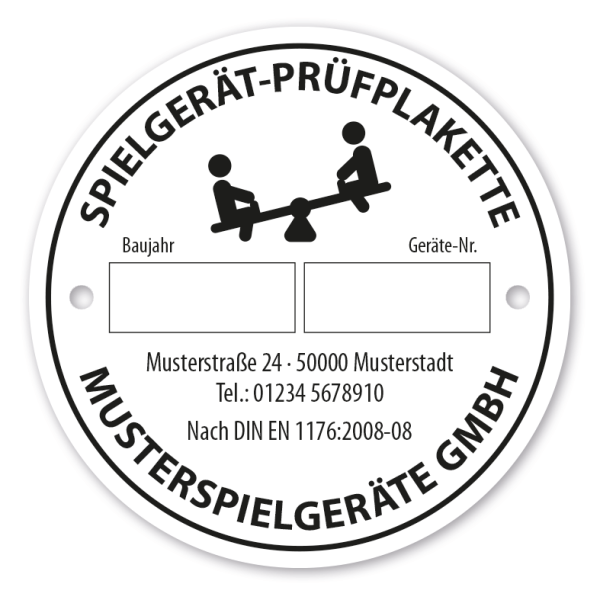 Spielgerät-Prüfplakette mit zwei Löchern zur Befestigung - individuelle Fertigung mit Ihren Daten