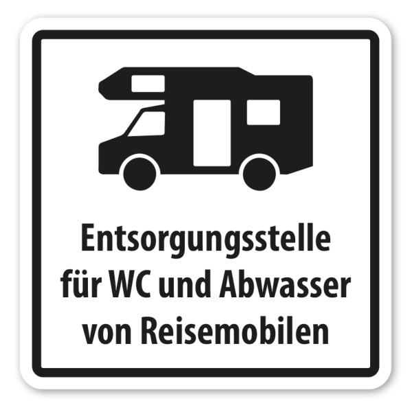 Schild für Campingplätze - Entsorgungsstelle für WC und Abwasser von Reisemobilen