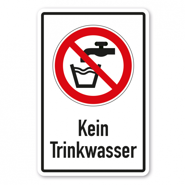Verbotsschild Kein Trinkwasser - Kombi – ISO 7010 - P005-K