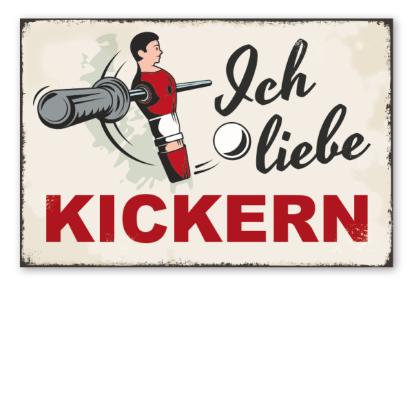 Retro Schild Ich liebe Kickern