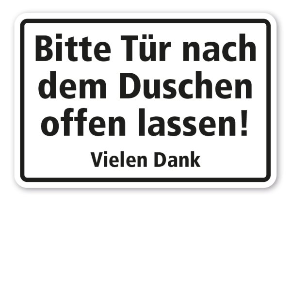 Schild Bitte Tür nach dem Duschen offen lassen