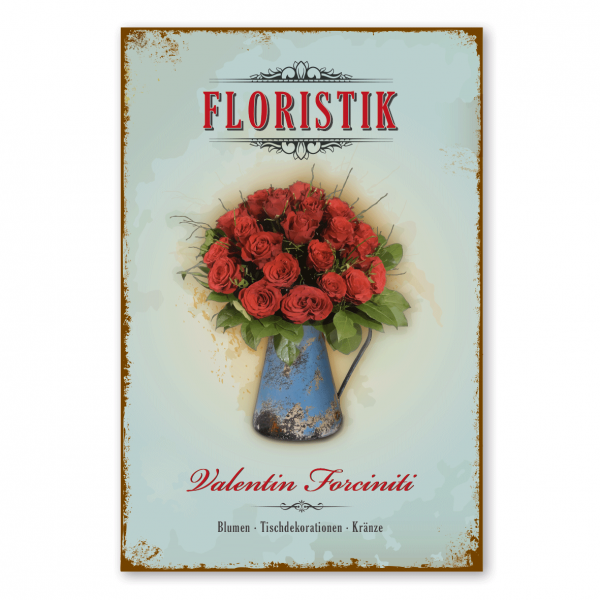 Florales Retroschild / Vintage-Schild Floristik - Rosen in blauer Kanne - mit Ihrem Namenseindruck