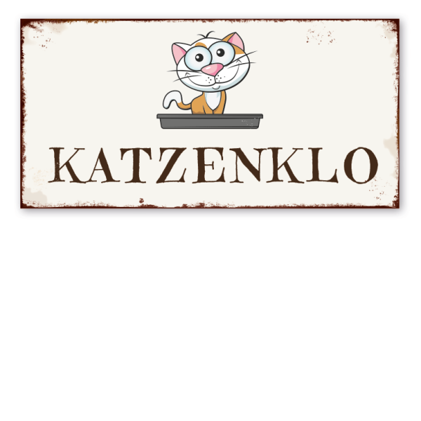 Retro Schild Katzenklo - mit Katze