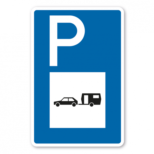 Parkplatzschild PKW mit Wohnwagen – mit großem Piktogramm - Verkehrsschild