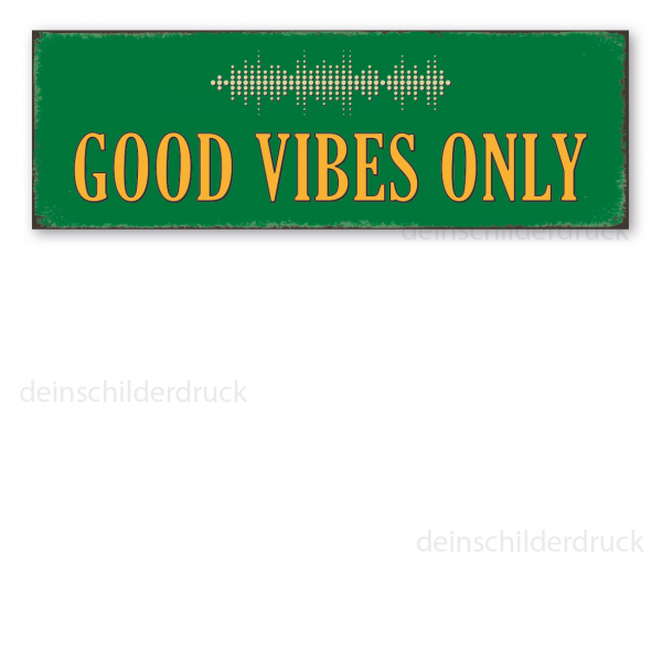 Retro Schild Good Vibes Only