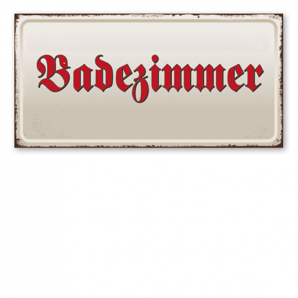 Retroschild / Vintage-Textschild Badezimmer