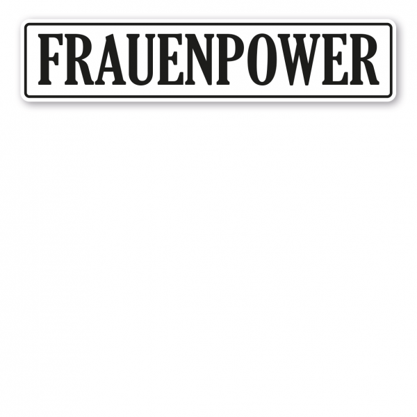 Truck / LKW - Schild Frauenpower