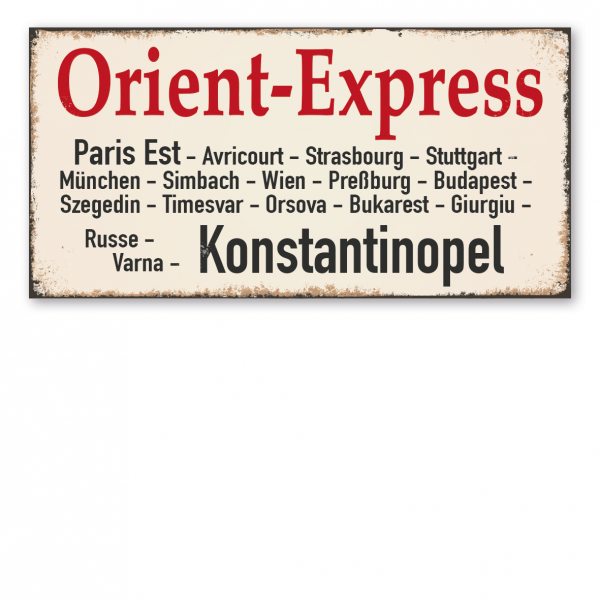 Retroschild / Vintage - Zuglaufschild Orient-Express - auch mit Ihrem Wunschtext – Zugschild