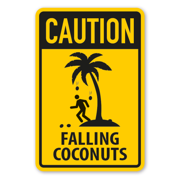Warnschild Caution Falling Coconuts