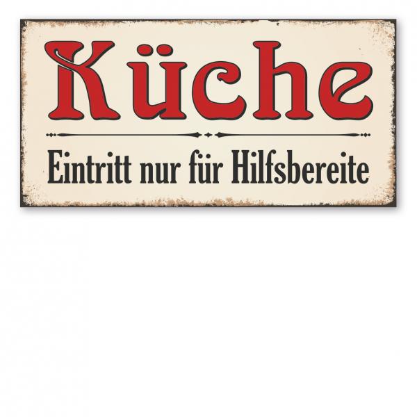 Retroschild / Vintage-Küchenschild Küche - Eintritt nur für Hilfsbereite – Jugendstil