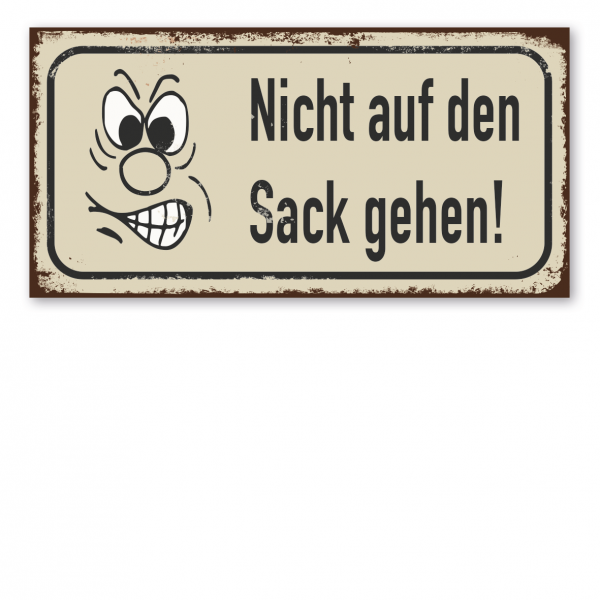 Retroschild / Vintage-Textschild Nicht auf den Sack gehen