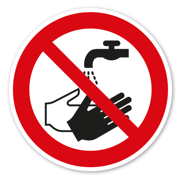 Verbotszeichen Hände waschen verboten - Kein Trinkwasser
